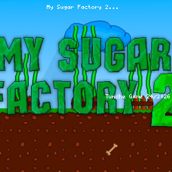 My Sugar Factory 2